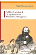 Papel ORLLIE ANTOINE I UN REY FRANCES DE ARAUCANIA Y PATAGONIA