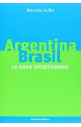 Papel ARGENTINA BRASIL LA GRAN OPORTUNIDAD