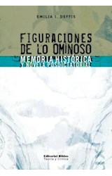 Papel FIGURACIONES DE LO OMINOSO MEMORIA HISTORICA Y NOVELA  POSDICTATORIAL