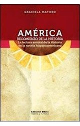 Papel AMERICA RECOMIENZO DE LA HISTORIA LA LECTURA AURORAL DE
