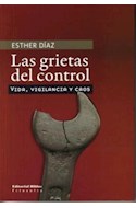 Papel GRIETAS DEL CONTROL VIDA VIGILANCIA Y CAOS (SERIE FILOSOFIA)