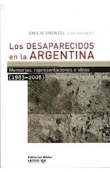 Papel DESAPARECIDOS EN LA ARGENTINA MEMORIAS REPRESENTACIONES  E IDEAS (1983-2008)