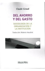 Papel DEL AHORRO Y DEL GASTO SOCIOLOGIA DE LA ORGANIZACION Y LA INSTITUCION