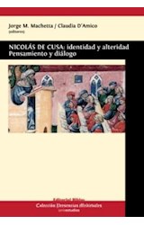 Papel NICOLAS DE CUSA IDENTIDAD Y ALTERIDAD PENSAMIENTO Y DIALOGO (COLECCION PRESENCIAS MEDIEVAL