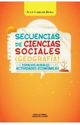 Papel SECUENCIAS DE CIENCIAS SOCIALES GEOGRAFIA LOS ESPACIOS RURALES Y LAS ACTIVIDADES ECONOMICAS