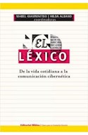 Papel LEXICO DE LA VIDA COTIDIANA A LA COMUNICACION CIBERNETICA (CLAVES PARA LA FORMACION DOCENTE)