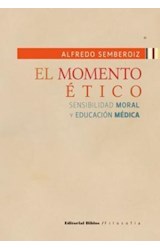Papel MOMENTO ETICO SENSIBILIDAD MORAL Y EDUCACION MEDICA (FILOSOFIA)