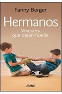 Papel HERMANOS VINCULOS QUE DEJAN HUELLA