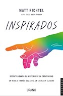 Papel INSPIRADOS DESENTRAÑANDO EL MISTERIO DE LA CREATIVIDAD... (COLECCION SABERES)
