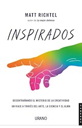 Papel INSPIRADOS DESENTRAÑANDO EL MISTERIO DE LA CREATIVIDAD... (COLECCION SABERES)