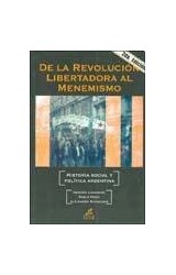 Papel DE LA REVOLUCION LIBERTADORA AL MENEMISMO HISTORIA SOCI