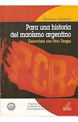 Papel PARA UNA HISTORIA DEL MAOISMO ARGENTINO