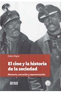 Papel CINE Y LA HISTORIA DE LA SOCIEDAD MEMORIA NARRACION Y REPRESENTACION