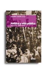 Papel POLITICA Y VIDA PUBLICA ARGENTINA (1930-1943) (RUSTICA)
