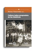 Papel CULTURA JUDEO PROGRESISTA EN LAS AMERICAS (COLECCION ARCHIVOS)