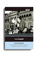 Papel SAUL UBALDINI EL LIDERAZGO OBRERO EN DICTADURA Y DEMOCRACIA (1976-1991)