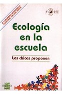 Papel ECOLOGIA EN LA ESCUELA LOS CHICOS PROPONEN