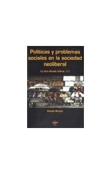 Papel POLITICAS Y PROBLEMAS SOCIALES EN LA SOCIEDAD NEOLIBERAL LA OTRA DECADA INFAME 1 (CIENCIAS SOCIALES)