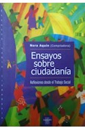 Papel ENSAYOS SOBRE CIUDADANIA REFLEXIONES DESDE EL TRABAJO SOCIAL