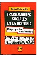 Papel TRABAJADORES SOCIALES EN LA HISTORIA UNA PERSPECTIVA TRANSFORMADA