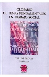 Papel GLOSARIO DE TEMAS FUNDAMENTALES EN TRABAJO SOCIAL