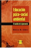 Papel EDUCACION PSICO SOCIAL AMBIENTAL EL SONIDO DE LA IGNORANCIA