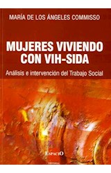 Papel MUJERES VIVIENDO CON VIH SIDA ANALISIS E INTERVENCION D