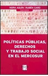 Papel POLITICAS PUBLICAS DERECHOS Y TRABAJO SOCIAL EN EL MERC