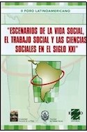 Papel ESCENARIOS DE LA VIDA SOCIAL EL TRABAJO SOCIAL Y LAS CI
