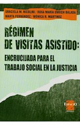 Papel REGIMEN DE VISITAS ASISTIDO ENCRUCIJADA PARA EL TRABAJO SOCIAL EN LA JUSTICIA