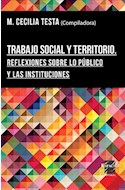 Papel TRABAJO SOCIAL Y TERRITORIO REFLEXIONES SOBRE LO PUBLICO Y LAS INSTITUCIONES