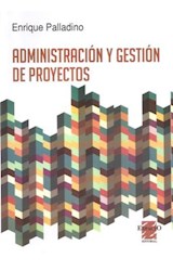 Papel ADMINISTRACION Y GESTION DE PROYECTOS (COLECCION CIENCIAS SOCIALES)
