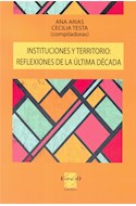 Papel INSTITUCIONES Y TERRITORIO REFLEXIONES DE LA ULTIMA DECADA