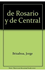 Papel DE ROSARIO Y DE CENTRAL