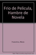 Papel FRIO DE PELICULA HAMBRE DE NOVELA (HUELLAS)