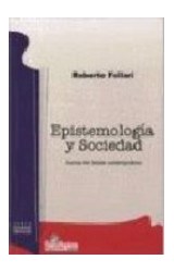 Papel EPISTEMOLOGIA Y SOCIEDAD ACERCA DEL DEBATE CONTEMPORANEO (COLECCION ESTUDIOS SOCIALES)