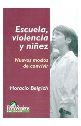 Papel ESCUELA VIOLENCIA Y NIÑEZ NUEVOS MODOS DE CONVIVIR