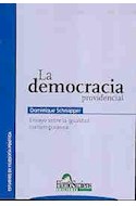 Papel DEMOCRACIA PROVIDENCIAL ENSAYO SOBRE LA IGUALDAD CONTEMPORANEA (ESTUDIOS DE FILOSOFIA POLITICA)