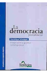 Papel DEMOCRACIA PROVIDENCIAL ENSAYO SOBRE LA IGUALDAD CONTEMPORANEA (ESTUDIOS DE FILOSOFIA POLITICA)