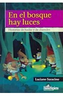 Papel EN EL BOSQUE HAY LUCES HISTORIAS DE HADAS Y DE DUENDES  (A PARTIR DE 8) (RUSTICO)
