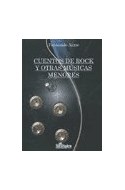 Papel CUENTOS DE ROCK Y OTRAS MUSICAS MENORES