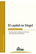 Papel CAPITAL EN HEGEL ESTUDIOS SOBRE LA LOGICA ECONOMICA DE LA FILOSOFIA DEL DERECHO