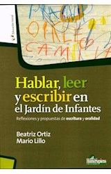 Papel HABLAR LEER Y ESCRIBIR EN EL JARDIN DE INFANTES (COLECCION EDUCACION INICIAL)