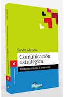 Papel COMUNICACION ESTRATEGICA COMUNICACION PARA LA INNOVACION (COLECCION COMUNICACION)