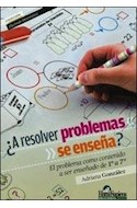 Papel A RESOLVER PROBLEMAS SE ENSEÑA (COLECCION HACIENDO MATEMATICA)