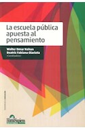Papel ESCUELA PUBLICA APUESTA AL PENSAMIENTO (FILOSOFIA DE LA  EDUCACION)
