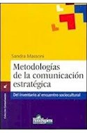 Papel METODOLOGIAS DE LA COMUNICACION ESTRATEGICA DEL INVENTARIO AL ENCUENTRO SOCIOCULTURAL