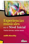 Papel EXPERIENCIAS MUSICALES EN EL NIVEL INICIAL (COLECCION EDUCACION INICIAL)
