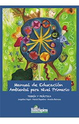 Papel MANUAL DE EDUCACION AMBIENTAL PARA NIVEL PRIMARIO [TEORIA Y PRACTICA]