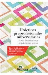 Papel PRACTICAS PREPROFESIONALES UNIVERSITARIAS PUNTO DE ARTICULACION CON EL MUNDO LABORAL